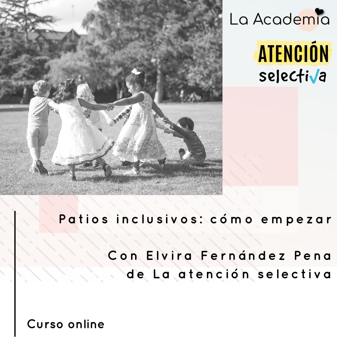 Nuevo curso en la Academia - Introducción a los patios inclusivos con Elvira Fernández Pena